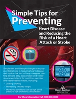 Simple Tips for Preventing Heart Disease and Reducing the Risk of a Heart Attack or Stroke Flyer